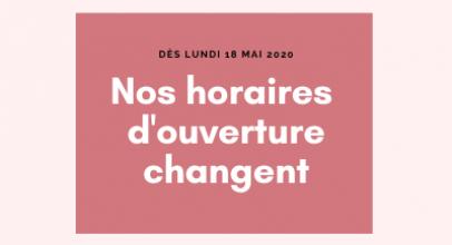 Réouverture de l’accueil au public en magasin (18/05/2020)