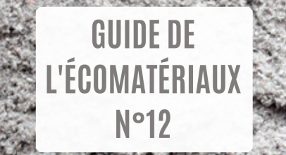 Guide de l’Écomatériaux n°12